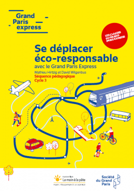 Les Classes du Grand Paris Express / Ressources pédagogiques 