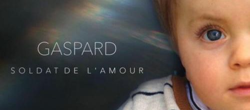 Gaspard, soldat de l'amour / Documentaire