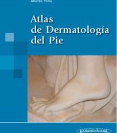 Es gratis descargar ebook ATLAS DE DERMATOLOGIA DEL PIE