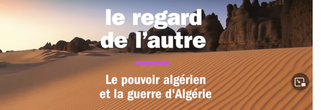   Réconcilier les mémoires entre Alger  et Paris sur la période de la guerre  d’Algérie. Le défi est de taille.