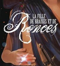 LA FILLE DE BRAISES ET DE RONCES de Rae Carson
