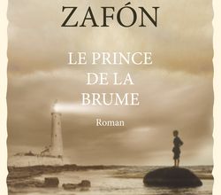 "Le prince de la Brume" T.1 de Carlos Ruiz Zafon