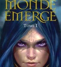 Les Chroniques du Monde Emergé, de Licia Troisi
