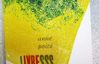 Quelques lectures d'Anne Poiré... 