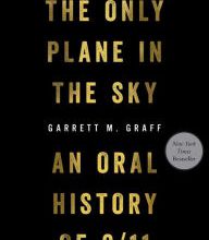 Audio books download ipod uk The Only Plane in the Sky: An Oral History of 9/11 by Garrett M. Graff English version 9781501182204