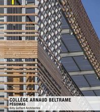 Read online: Collège Arnaud Beltrame, Pégomas  - Billy Goffard Architectes