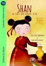 Shan, la fille aux mains d'or