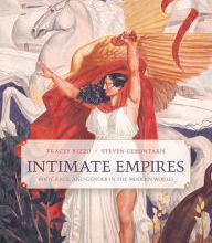 Download Pdf Intimate Empires: Body, Race, and Gender in the Modern World