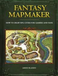 DOWNLOADS Fantasy Mapmaker: How to Draw RPG Cities for Gamers and Fans