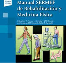 Descarga gratuita de libros electrónicos de kindle en español. MANUAL SERMEF DE REHABILITACIÓN Y MEDICINA FÍSICA 9788491104933