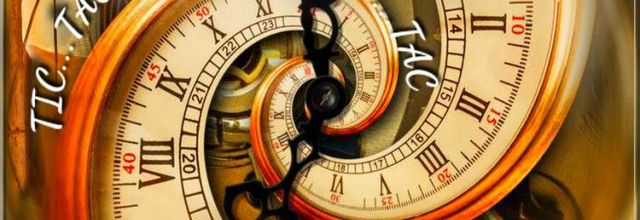 Tic...Tac ...Tic ...Tac ... Tic ...Tac ...