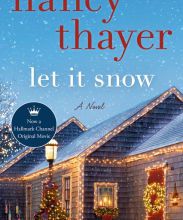 [PDF/Kindle] Let It Snow: A Novel by Nancy Thayer