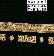Barouk Salamé, Arabian thriller, Rivages