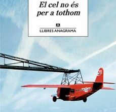 {pdf descargar} EL CEL NO ÉS PER A TOTHOM