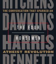 Read online: The Four Horsemen: The Conversation That Sparked an Atheist Revolution