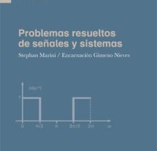 PROBLEMAS RESUELTOS DE SEÑALES Y SISTEMAS leer el libro