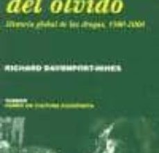 {epub descargar} LA BUSQUEDA DEL OLVIDO: HISTORIA GLOBAL DE LAS DROGAS, 1500-2000