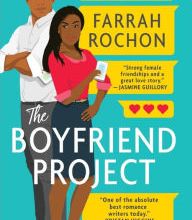Download free books for itouch The Boyfriend Project 9781538716625 by Farrah Rochon
