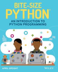 [PDF/Kindle] Bite-Size Python: An Introduction to Python Programming by April Speight