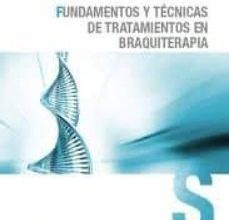 Ebooks gratis descargar pdf portugues MANUAL FUNDAMENTOS Y TECNICAS DE TRATAMIENTOS EN BRAQUITERAPIA CUALIFICACIONES PROFESIONALES PDF 9788468122663 (Spanish Edition)