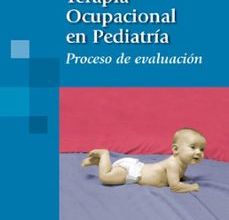 TERAPIA OCUPACIONAL EN PEDIATRIA: PROCESO DE EVALUACION SHELLEY MULLIGAN ePub gratis