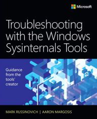 DOWNLOAD [PDF] {EPUB} Troubleshooting with the Windows Sysinternals Tools