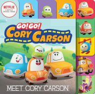 Amazon free ebook downloads for kindle Go! Go! Cory Carson: Meet Cory Carson Board Book (English literature) 9780063002227 by Netflix