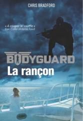 Bodyguard tome 2- La rançon