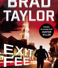 Ebook text file free download Exit Fee: A Pike Logan Novella iBook CHM by Brad Taylor (English literature) 9780062984890