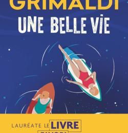 Une belle vie, de Virginie Grimaldi