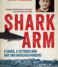 [download pdf] Shark Arm: A Shark, a Tattooed Arm, and Two Unsolved Murders