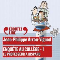 Kindle ebooks bestsellers téléchargement gratuit Le professeur a disparu 9782075003865 en francais DJVU MOBI par Jean-Philippe Arrou-Vignod