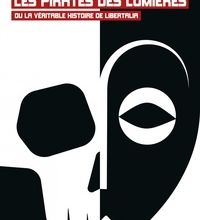[download pdf] Les Pirates des Lumières ou la véritable histoire de Libertalia  - Flibustiers, femmes marchandes et simulacres de royaumes à Madagascar au XVIIIe siècle