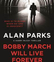 Download free pdf textbooks Bobby March Will Live Forever 9781786897169 English version