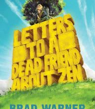 DOWNLOADS Letters to a Dead Friend about Zen