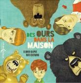Des ours dans la maison