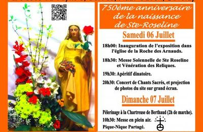750ème Anniversaire de la Naissance de St-Roseline 06/07 Juillet 2013
