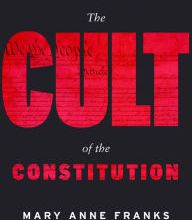 [Kindle] The Cult of the Constitution download