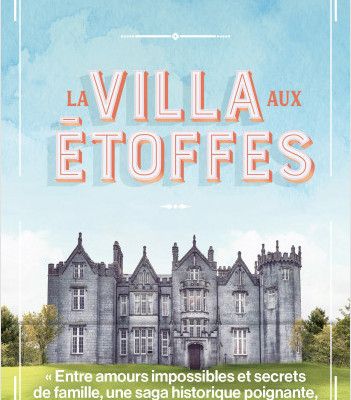 La villa aux étoffes, tome 1 ; Anne Jacobs 