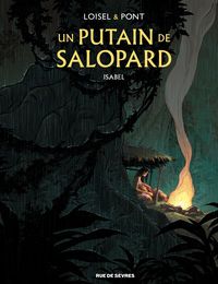 [PDF/Kindle] Un putain de salopard Tome 1 by Régis Loisel, Olivier Pont