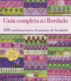 GUÍA COMPLETA DEL BORDADO EBOOK | VALERIE BOTHELL | Descargar libro PDF EPUB