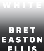 Ebooks Google télécharger pdf White par Bret Easton Ellis