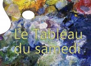  le tableau du samedi 