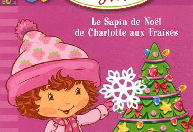 "Le sapin de Noël de Charlotte aux fraises" S. Ciminera
