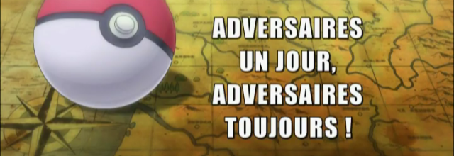 Pokémon - 18x27 - Adversaires un jour, adversaires toujours !