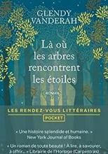 VANDERAH Glendy - Là où les arbres rencontrent les étoiles 