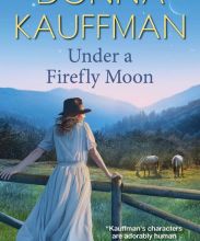 Free audiobook downloads for ipad Under a Firefly Moon PDB DJVU by Donna Kauffman in English 9781420149333