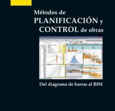 Torrents gratuitos para descargar libros. METODOS DE PLANIFICACION Y CONTROL DE OBRAS. en español de ALDO MATTOS, FERNANDO VALDERRAMA 9788429131048