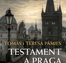 [Descargar pdf] TESTAMENT A PRAGA