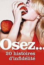 Osez 20 histoires d'infidélité